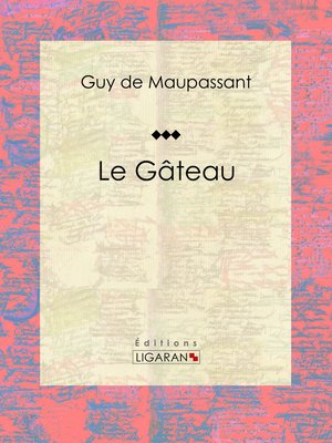 cover image of Le Gâteau